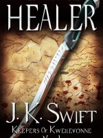 Healer by J.K. Swift